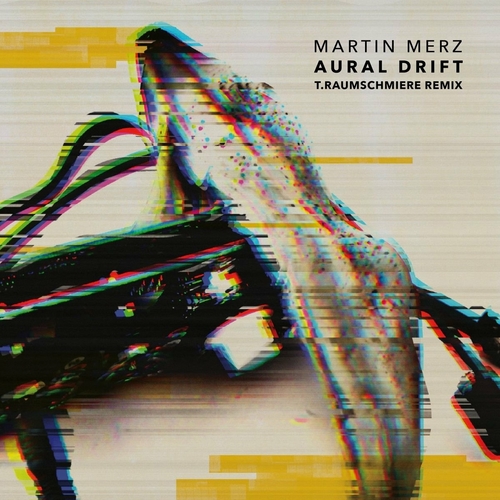 Martin Merz - Aural Drift (T.Raumschmiere Remix) [VGM022]